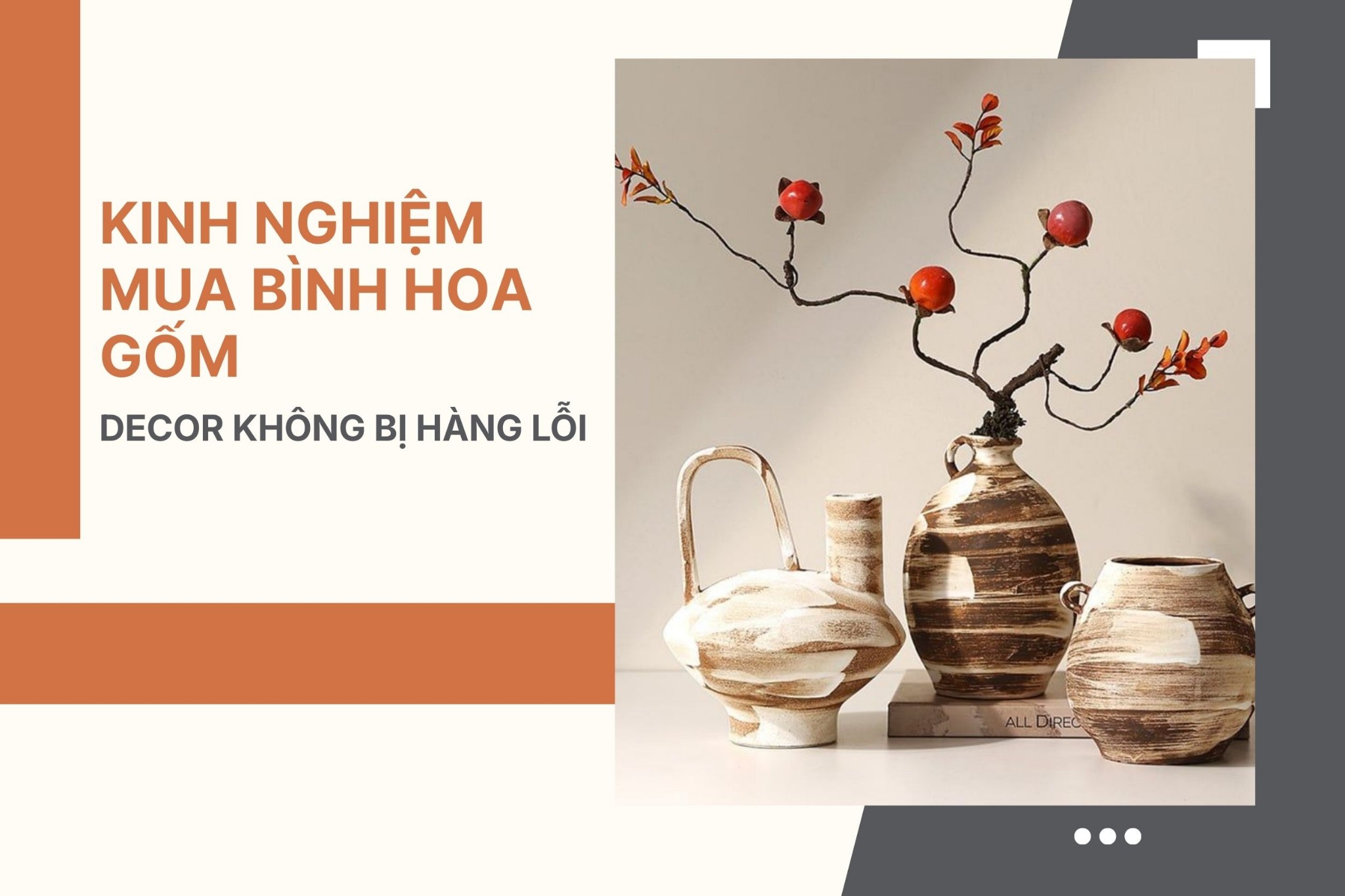 Kinh nghiệm mua bình hoa gốm decor không bị hàng lỗi