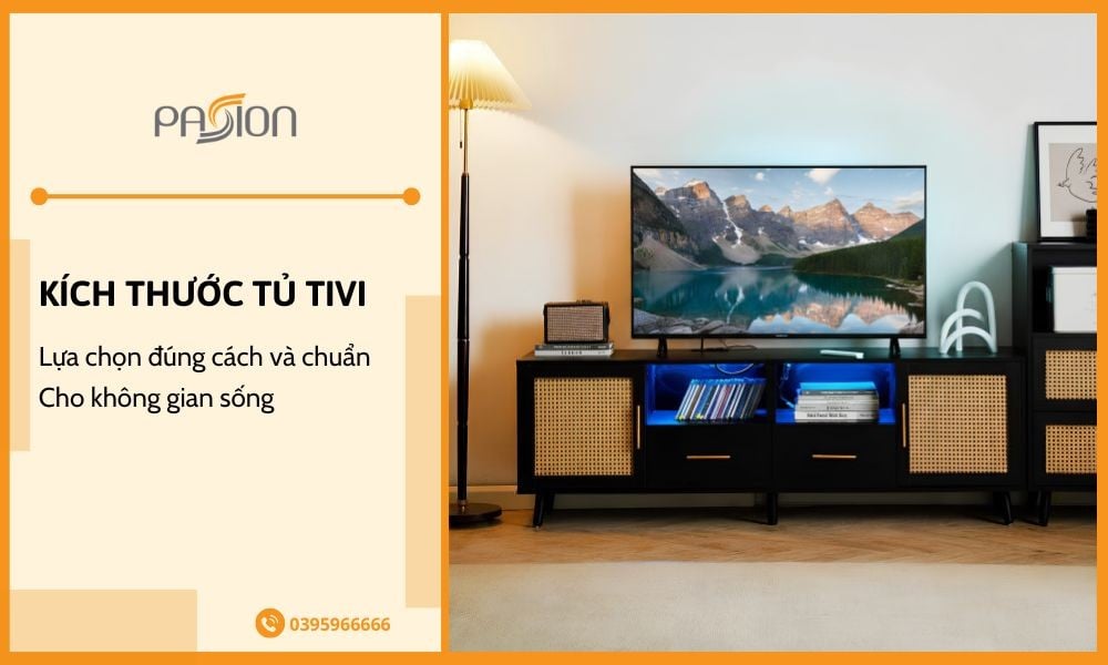 Lựa chọn kích thước tủ tivi chuẩn chỉnh đúng cách
