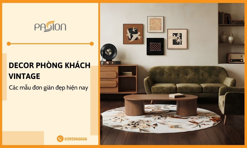 Mẫu decor phòng khách Vintage đơn giản đẹp nhất hiện nay