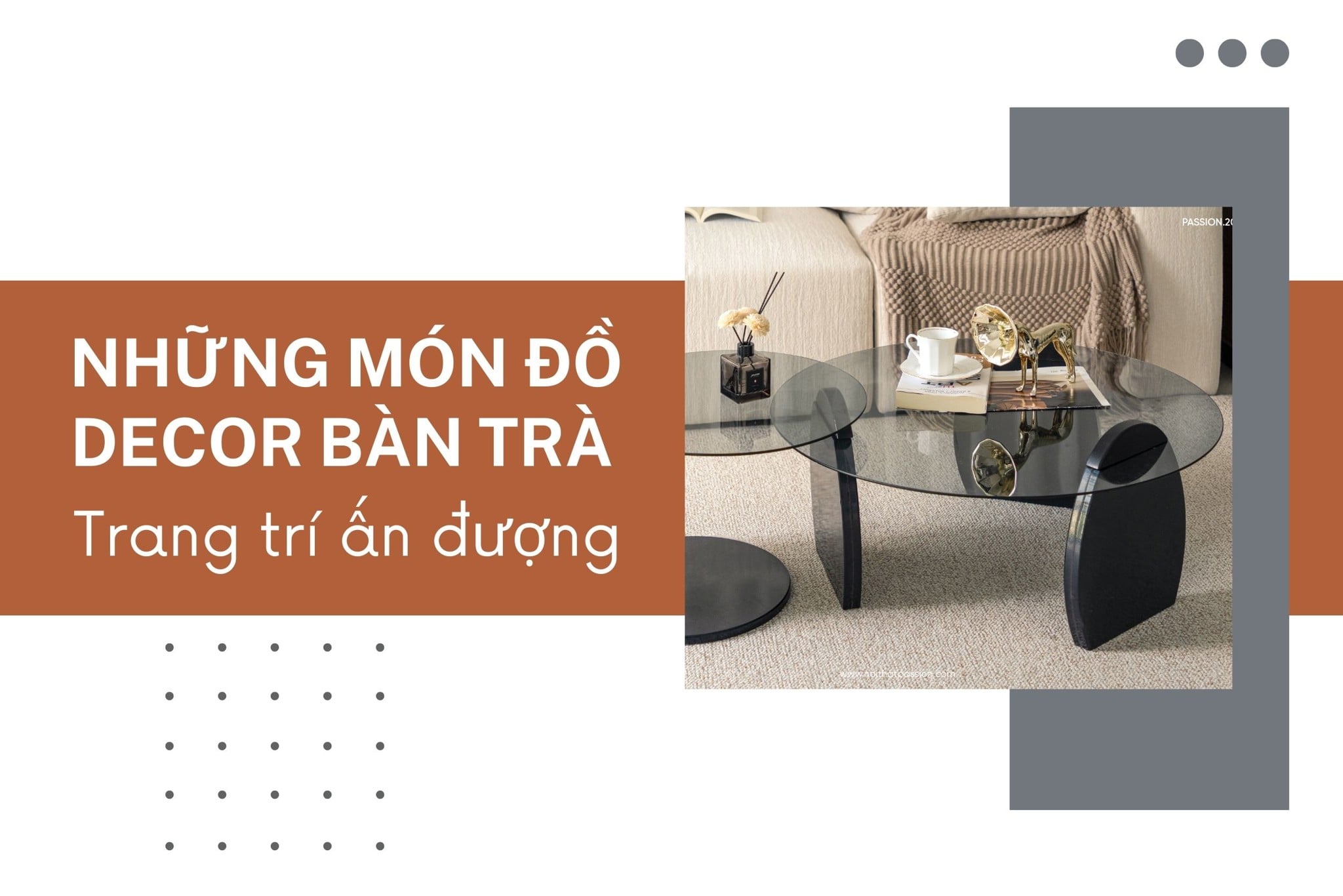 Những món đồ decor bàn trà trang trí ấn tượng không thể thiếu