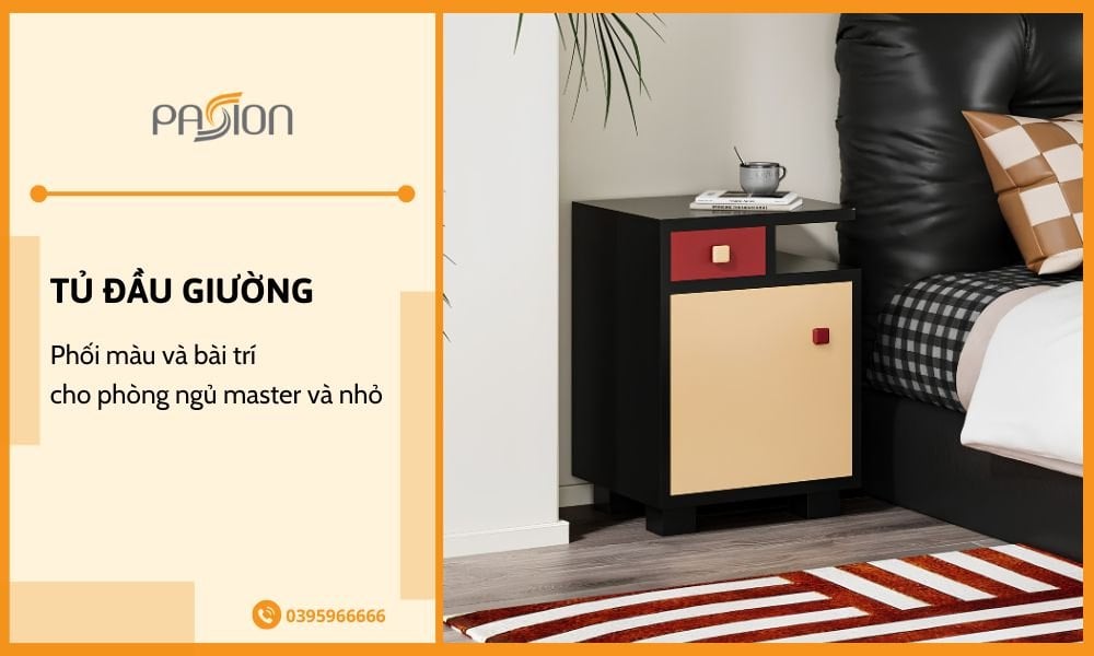 Phối màu và bài trí tủ đầu giường cho phòng ngủ master và nhỏ