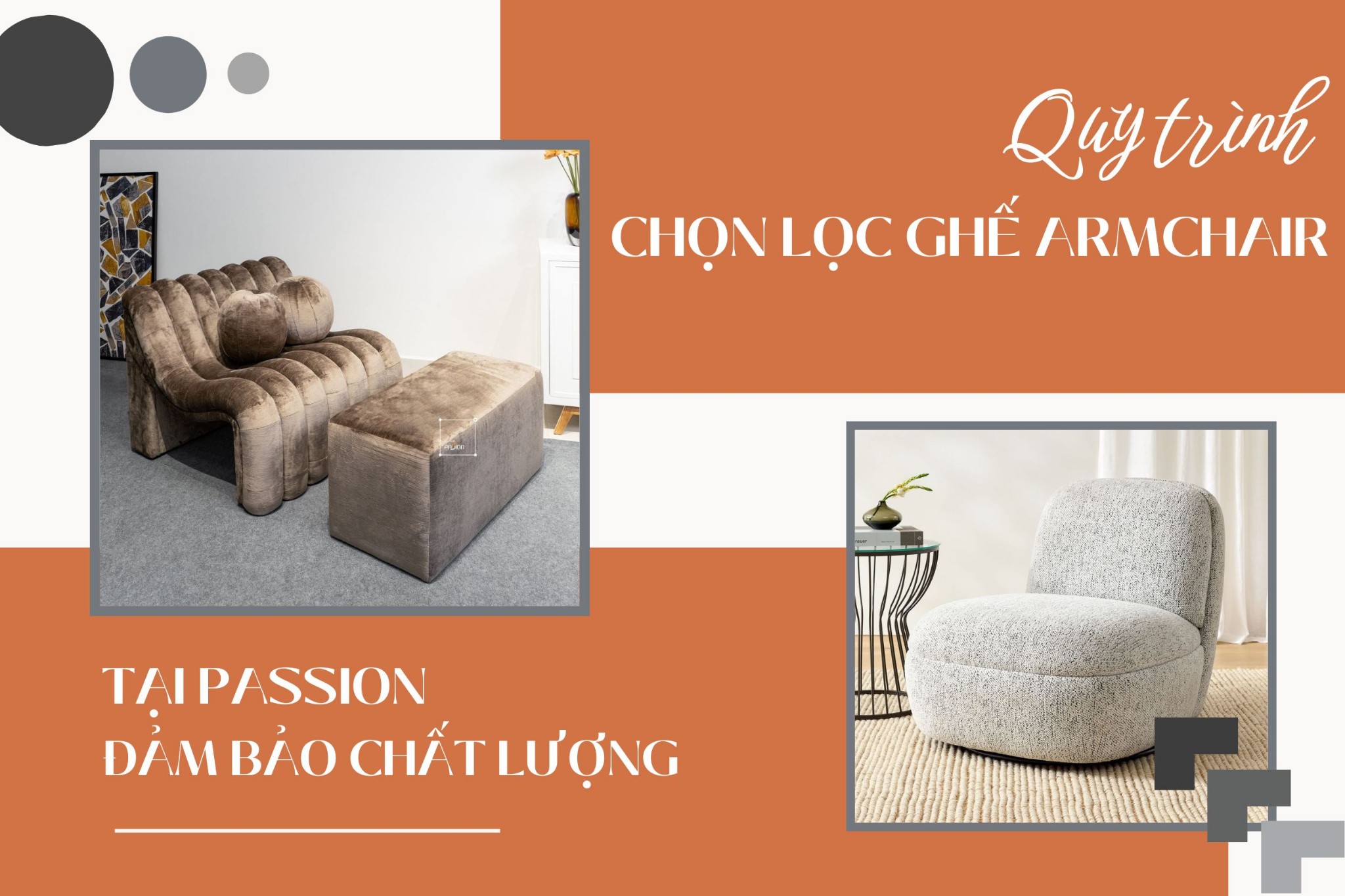 Quy trình chọn lọc ghế armchair tại Passion đảm bảo chất lượng