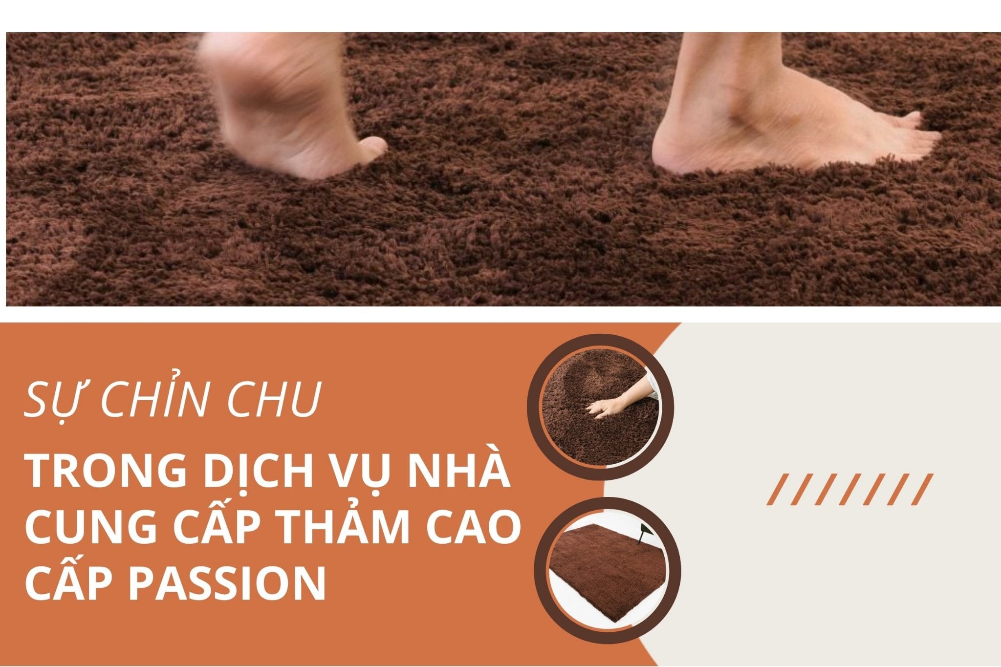 Sự chỉn chu trong dịch vụ nhà cung cấp thảm cao cấp Passion