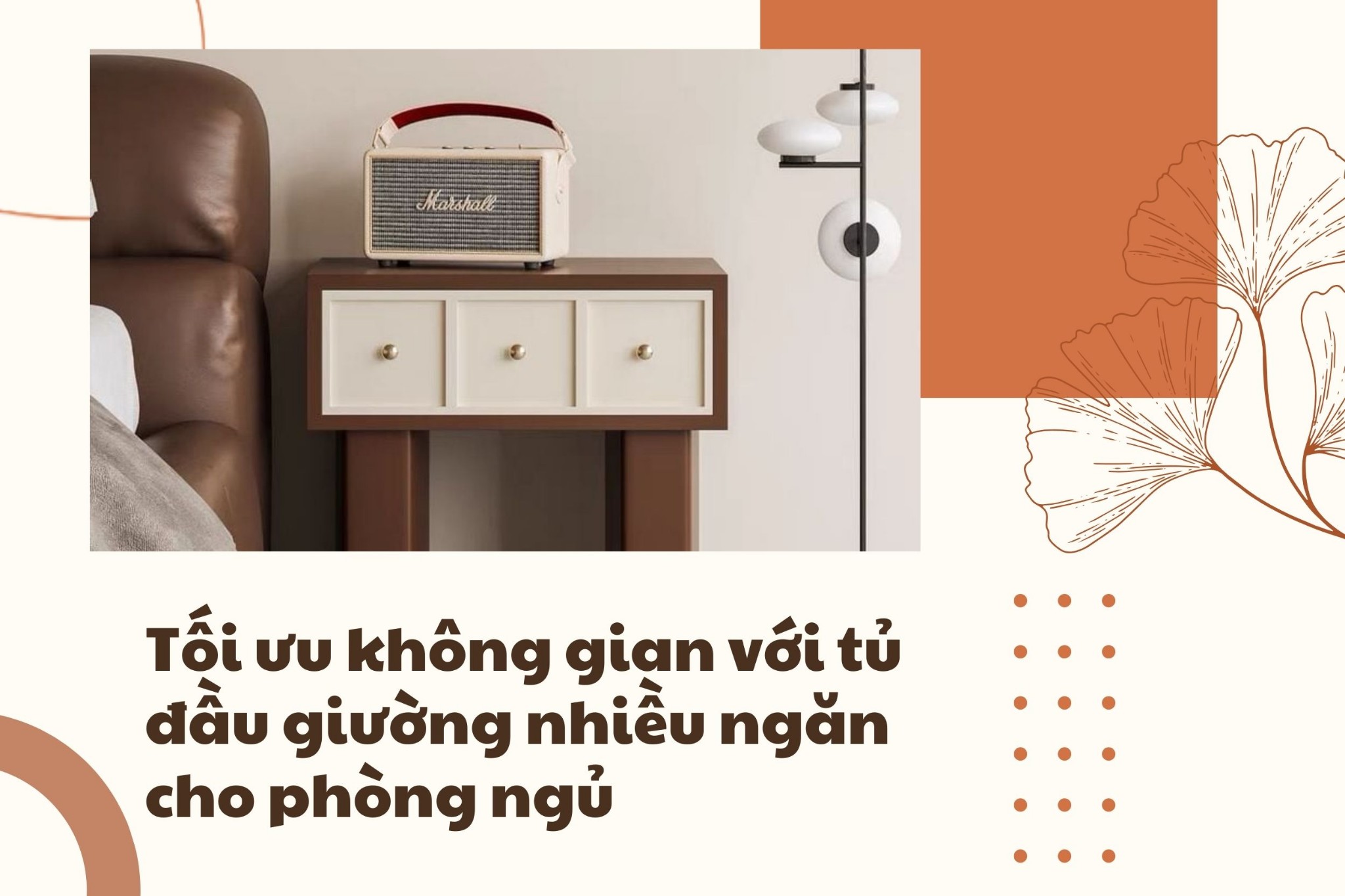 Tối ưu không gian với tủ đầu giường nhiều ngăn cho phòng ngủ
