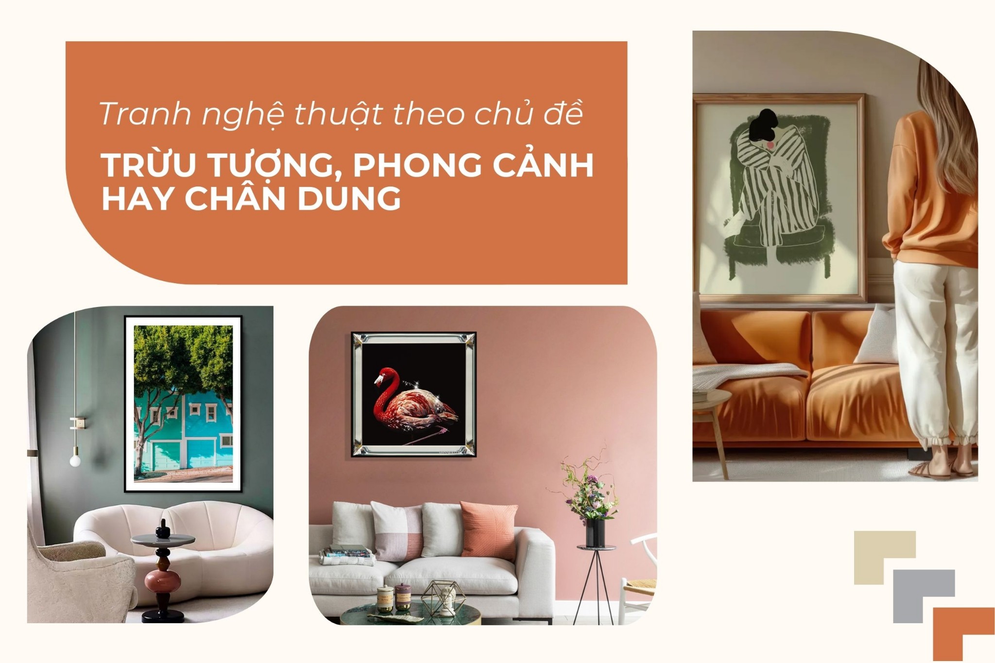 Tranh nghệ thuật theo chủ đề: Trừu tượng, phong cảnh hay chân dung