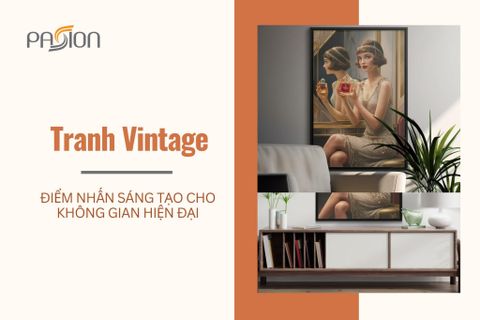 Tranh Vintage – Điểm Nhấn Sáng Tạo Cho Không Gian Hiện Đại