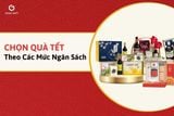 [Cẩm Nang] Gợi Ý Chọn Quà Tết Theo Các Mức Ngân Sách