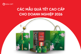Tổng Hợp Các Mẫu Quà Tết Cao Cấp Cho Doanh Nghiệp 2026
