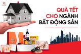Tư Vấn Chọn Quà Tết Cho Ngành Bất Động Sản