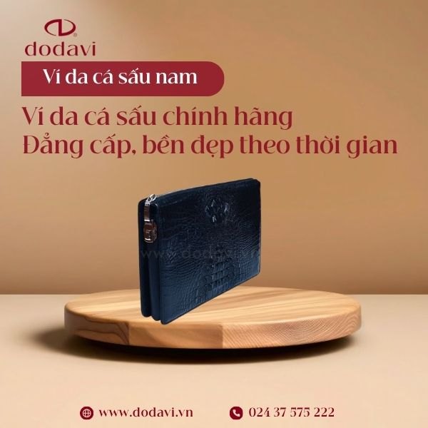 Ví da cá sấu chính hãng – Đẳng cấp, bền đẹp theo thời gian