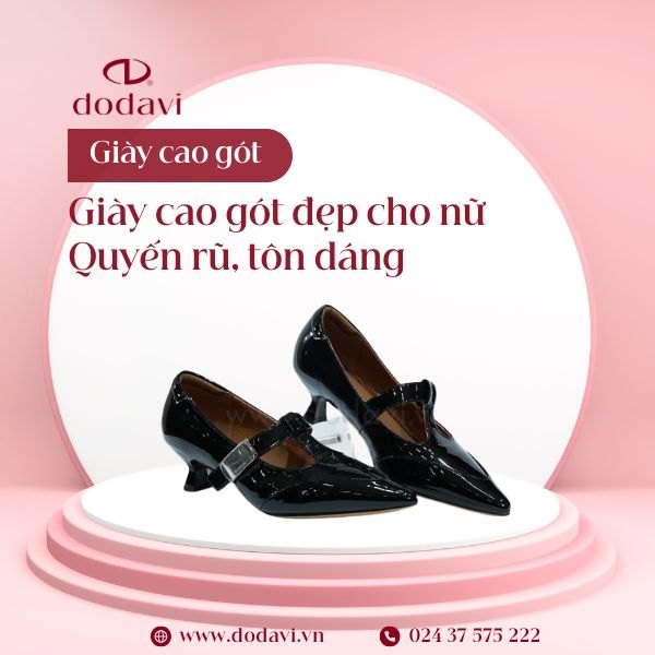 Giày cao gót đẹp cho nữ – Quyến rũ, tôn dáng