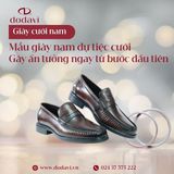 5 Mẫu Giày Nam Dự Tiệc Cưới Khiến Bạn Gây Ấn Tượng Ngay Từ Bước Đầu Tiên