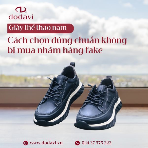 Giày thể thao nam chính hãng: Cách chọn đúng chuẩn không bị mua nhầm hàng fake