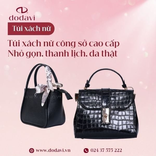 Túi Xách Nữ Công Sở Cao Cấp – Nhỏ Gọn, Thanh Lịch, Da Thật