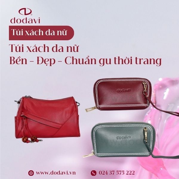 Túi Xách Nữ Da Thật – Bền Đẹp, Chuẩn Gu Thời Trang