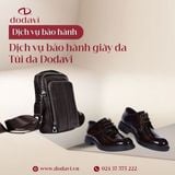 Dịch Vụ Bảo Hành Giày Da, Túi Da Chính Hãng Dodavi