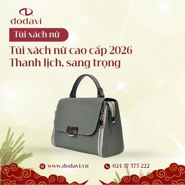 Túi Xách Nữ Cao Cấp 2026 – Thanh Lịch, Sang Trọng, Dễ Phối Đồ