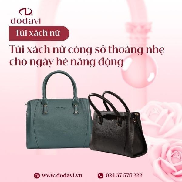 Túi Xách Nữ Công Sở Thoáng Nhẹ Cho Ngày Hè Năng Động
