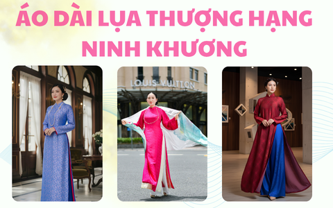 ÁO DÀI LỤA TƠ TẰM NINH KHƯƠNG– NÉT ĐẸP TRUYỀN THỐNG PHA LẪN HIỆN ĐẠI