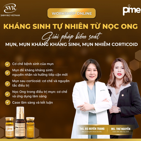 Hội thảo khoa học 08/06/2026: Kháng sinh tự nhiên từ Nọc Ong | Giải pháp kiểm soát mụn, mụn kháng kháng sinh và mụn nhiễm corticoid