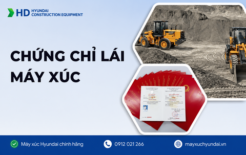 Chứng chỉ lái máy xúc: Điều kiện, thủ tục và lợi ích