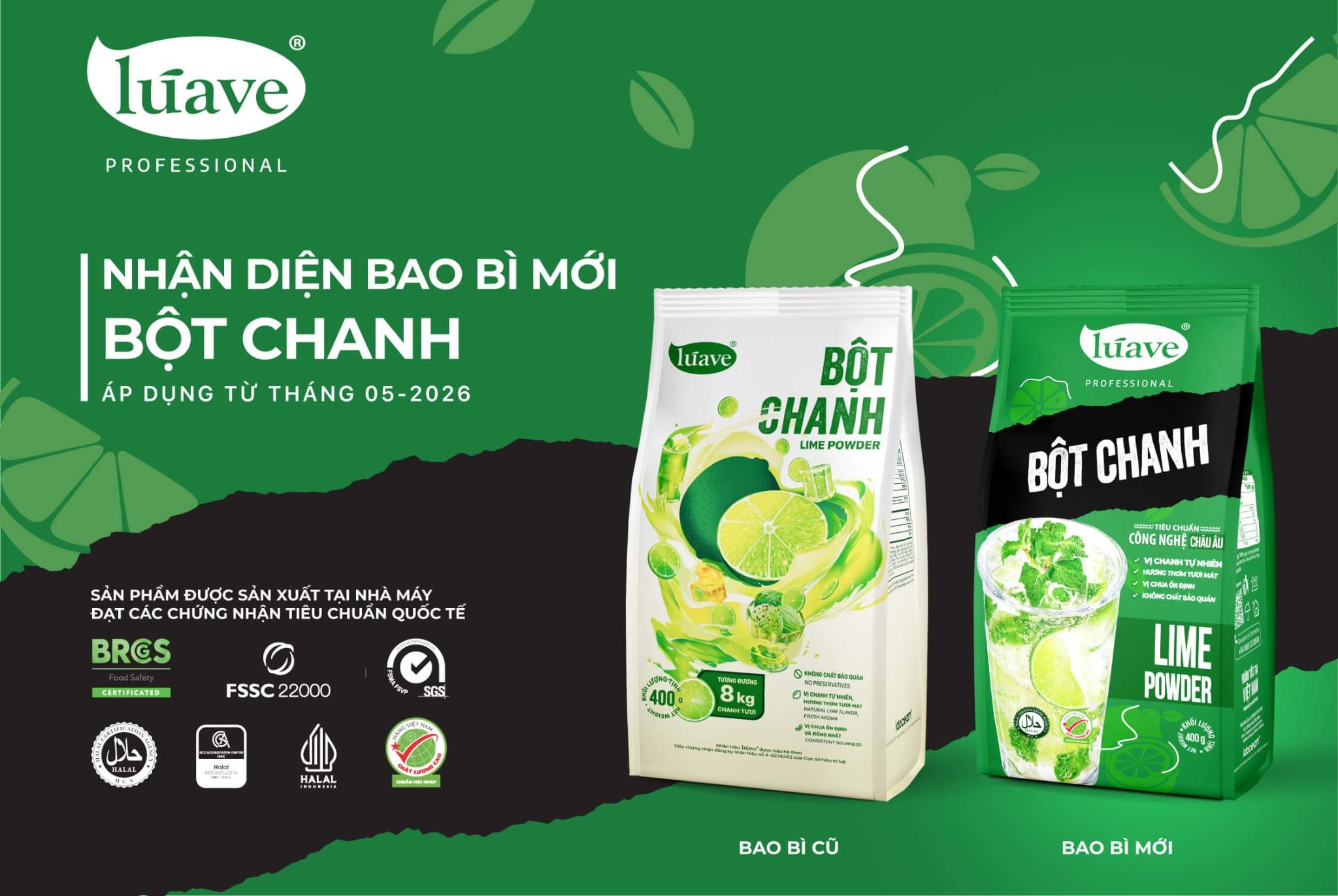 THÔNG BÁO THAY ĐỔI BAO BÌ SẢN PHẨM BỘT CHANH LÚAVE PROFESSIONAL 05/2026