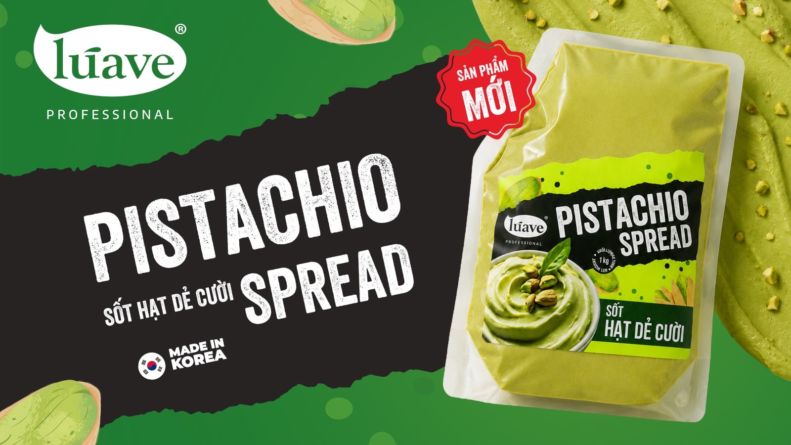 Sốt Pistachio Lúave – Giải Pháp Nguyên Liệu Cao Cấp Cho Xu Hướng Pha Chế Và Làm Bánh Hiện Đại