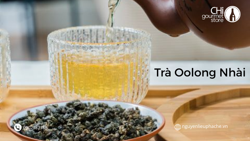TRÀ OOLONG NHÀI LÀ GÌ? NGHỆ THUẬT ƯỚP HƯƠNG THANH KHIẾT VÀ LỢI ÍCH SỨC KHỎE