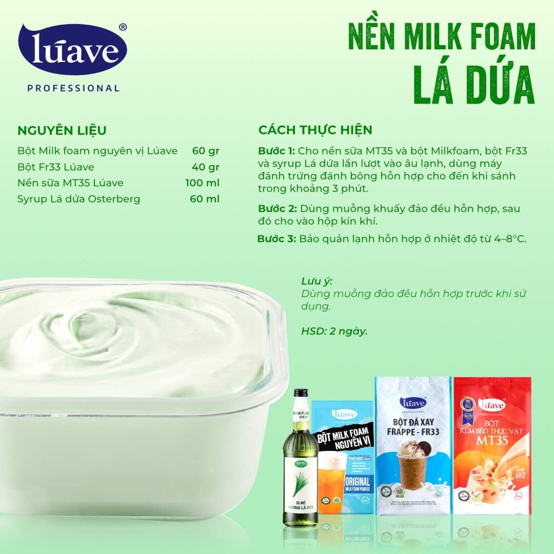 CÔNG THỨC PHA CHẾ NỀN MILK FOAM LÁ DỨA