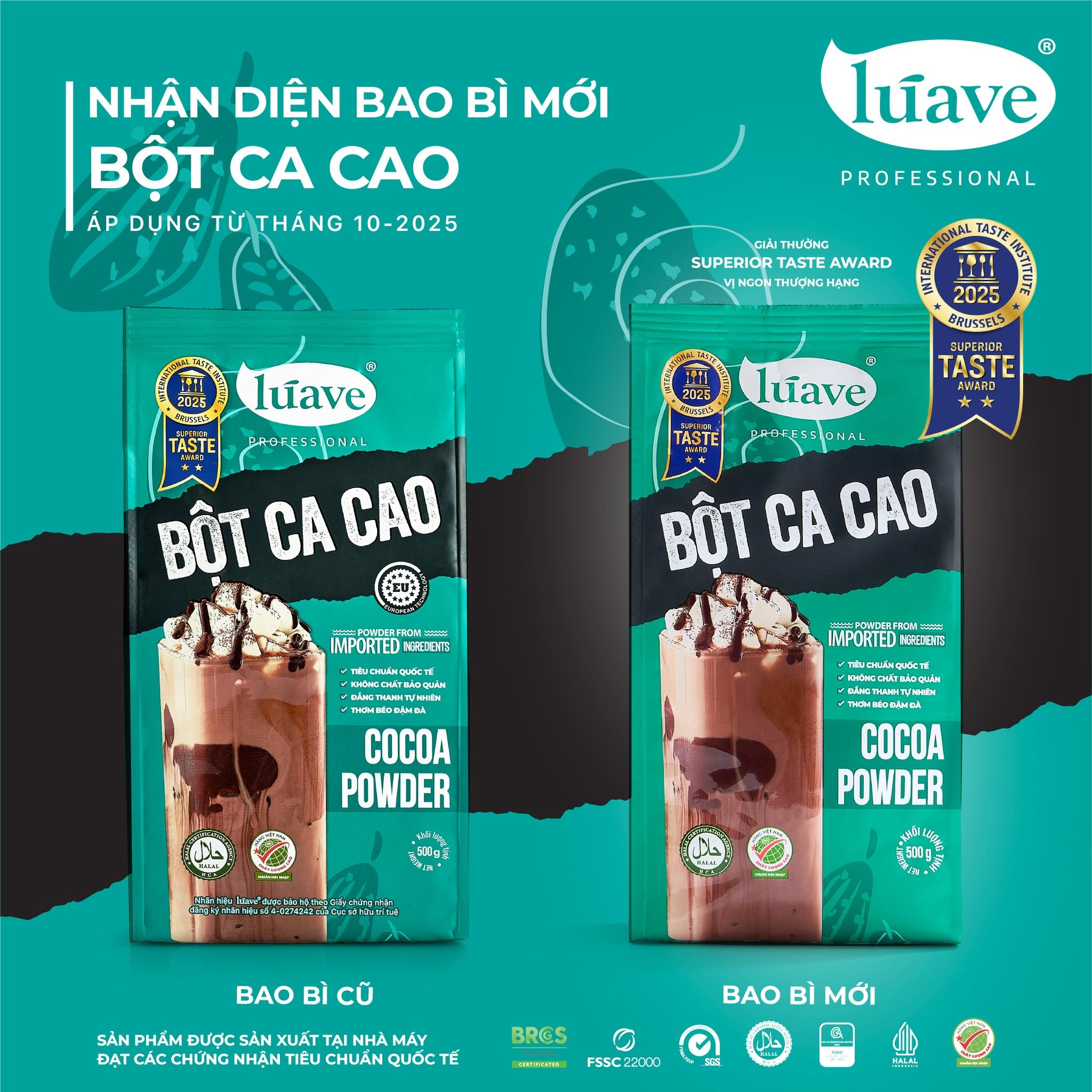 THÔNG BÁO THAY ĐỔI BAO BÌ SẢN PHẨM BỘT CA CAO LÚAVE PROFESSIONAL 10/2025