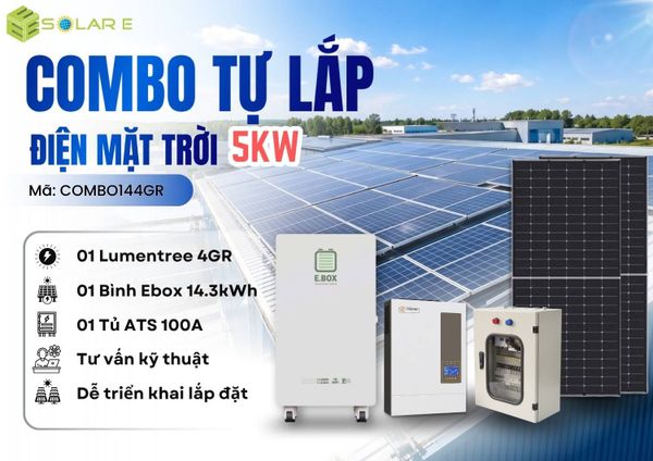Trọn bộ combo điện mặt trời tự lắp 5kW Lumentree 4GR tối ưu chi phí thi công - Solar E