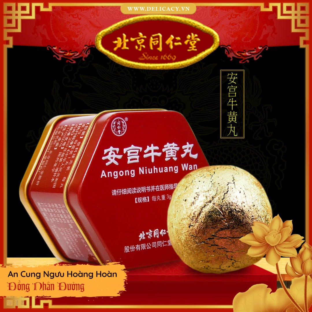 Tổng quan về An Cung Ngưu Hoàng Hoàn Angong Niuhuang Wan