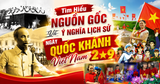 Tìm Hiểu Nguồn Gốc Và Ý Nghĩa Lịch Sử Ngày Quốc Khánh Việt Nam