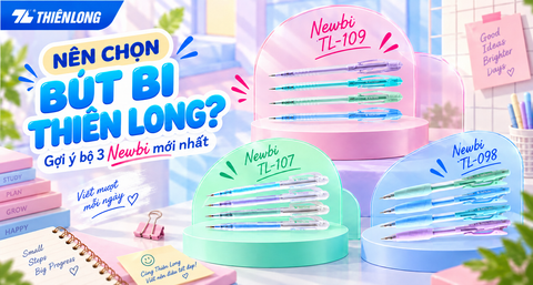 Nên Chọn Bút Bi Thiên Long Nào Để Ghi Chép Hằng Ngày? Gợi Ý Bộ 3 New Bi Mới Nhất