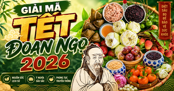 Tết Đoan Ngọ 2026 Là Ngày Nào? Giải Mã Nguồn Gốc Và Ý Nghĩa Của 