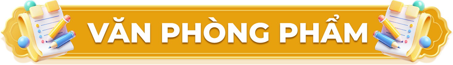 DỤNG CỤ VĂN PHÒNG PHẨM