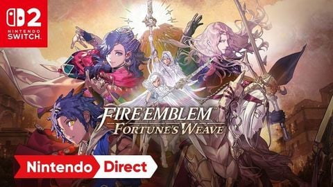 Fire Emblem: Fortune’s Weave hé lộ loạt nhân vật, hệ thống lớp nghề và cơ chế chiến đấu mới