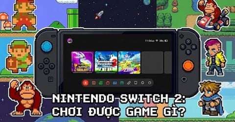 Nintendo Switch 2 Chơi Được Game Gì? Giải Mã Cơn Sốt Cỗ Máy 