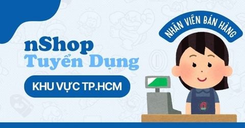 nShop Tuyển dụng Nhân Viên Bán Hàng khu vực TP.HCM T7/2026