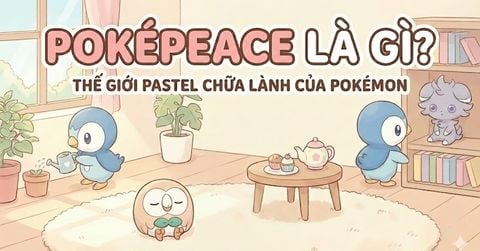 Poképeace là gì? Tìm hiểu về thế giới màu Pastel 