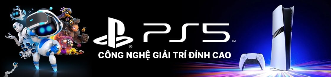 Mua máy Game PS5 Slim & PS5 Pro - Ưu đãi chính hãng - Bảo hành 2 năm