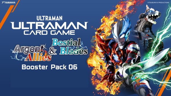 nShop bán thẻ bài Ultraman Booster Pack 06 Argent Allies & Bestial Blades BP06 chính hãng giá tốt chất lượng cao