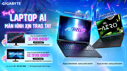 Đặt trước GIGABYTE AERO X16, AORUS MASTER 16 nhận quà đến 12,99 triệu