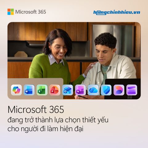 Microsoft 365 đang trở thành lựa chọn thiết yếu cho người đi làm hiện đại