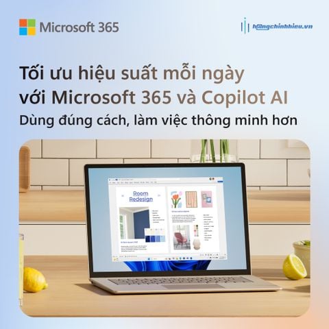 Tối ưu hiệu suất mỗi ngày với Microsoft 365 và Copilot AI