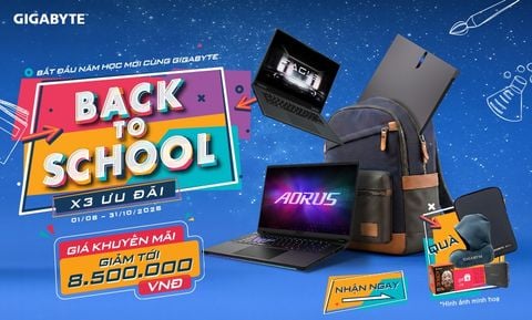 GIGABYTE BACK TO SCHOOL 2026: X3 ƯU ĐÃI - GIẢM ĐẾN 8,5 TRIỆU ĐỒNG