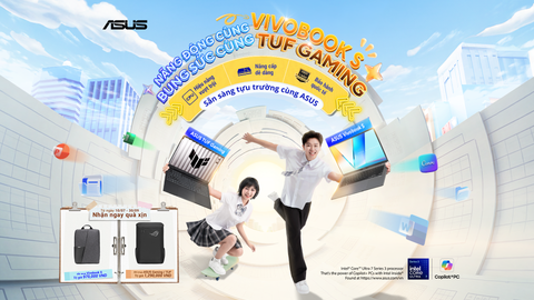 MÙA BACK TO SCHOOL 2026 KHÁC BIỆT CỦA ASUS: BỨT PHÁ TRẢI NGHIỆM MUA SẮM VỚI DẢI SẢN PHẨM CHỦ LỰC, DỊCH VỤ HẬU MÃI TOÀN DIỆN VÀ MÔ HÌNH TƯ VẤN TRỰC TIẾP “TOUCH ASUS”