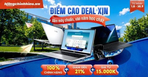 ĐIỂM CAO DEAL XỊN - Sắm Máy Chuẩn, Vào Năm Học Chất 2026