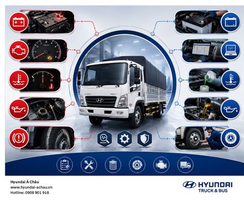 NHỮNG LỖI THƯỜNG GẶP TRÊN XE TẢI HYUNDAI VÀ CÁCH XỬ LÝ HIỆU QUẢ