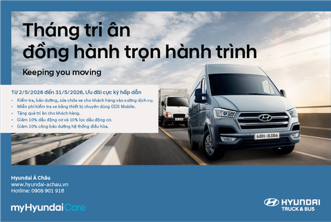 THÁNG TRI ÂN – ĐỒNG HÀNH TRỌN HÀNH TRÌNH CÙNG HYUNDAI Á CHÂU
